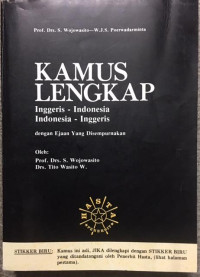 KAMUS LENGKAP Inggeris-Indonesia-316 hal Indonesia-Inggeris-332 hal dengan Ejaan Yang Disempurnakan