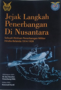 Jejak Langkah Penerbangan Di Nusantara