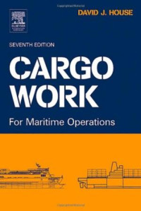 Cargo Work, Seventh Edition: for Maritime Operations (E-Book)