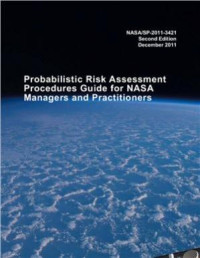 NASA/SP-2011-3421 Probabilistic Risk Assessment Procedures Guide for NASA Managers and Practitioners (E-Book)