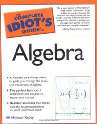 The complete idiot's guide to algebra (E-Book)
