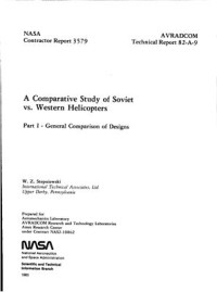 A comparative study of Soviet vs. Western helicopters. Part 1. General comparison of designs (E-Book)