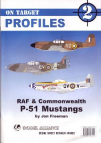 RAF & Commonwealth P-51 Mustangs (On Target Profiles 2) (E-Book)