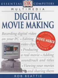 DIGITAL MOVIE MAKING