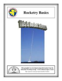 Rocket for schools. This is rocket science: Rocketry Basics (E-Book)