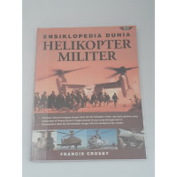 ENSIKLOPEDIA DUNIA HELIKOPTER MILITER