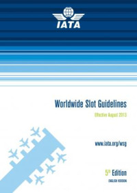 IATA Worldwide Slot Guidelines (E-Book)