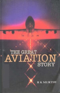 The Great Aviation Story (E-Book)