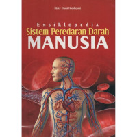 ENSIKLOPEDIA SISTEM PEREDARAN DARAH MANUSIA