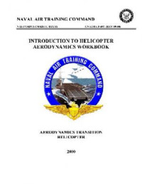 Introduction to Helicopter Aerodynamics Workbook CNATRA P-401 (E-Book)
