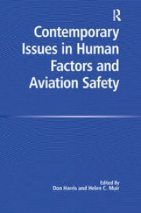 CONTEMPORARY ISSUES IN HUMAN FACTORS AND AVIATION SAFETY