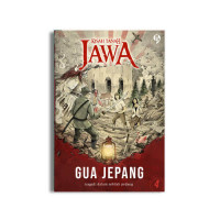 KISAH TANAH JAWA : GUA JEPANG