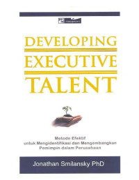 DEVELOPING EXECUTIVE TALENT