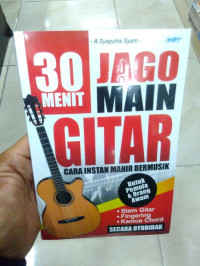 30 MENIT JAGO MAIN GITAR