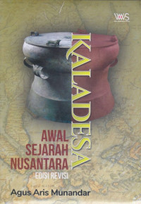 KALADESA : Awal Sejarah Nusantara