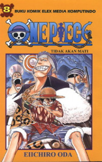 One Piece : Tidak Akan Mati