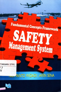 Fundamental Concepts Framework SAFETY Management System