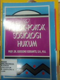 POKOK-POKOK SOSIOLOGI HUKUM