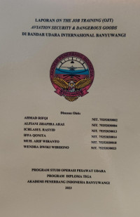 AVIATION SECURITY AND DANGEROUS GOODS DI BANDARA UDARA INTERNASIONAL BANYUWANGI