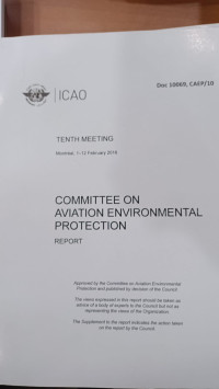 DOC 10069, CAEP/10 TENTH MEETING COMMITTEE ON AVIATION ENVIRONMENTAL PROTECTION