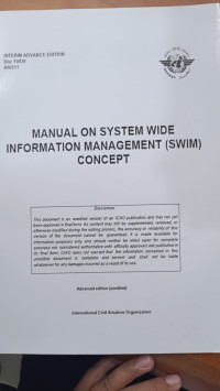 DOCUMEN 10039 AN/511 MANUAL ON SYSTEM WIDE INFORMATION MANAGEMENT (SWIM) CONCEPT
