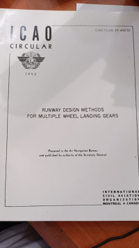 CIRCULAR 25-AN/22 RUNWAY DESIGN METHODS FOR MULTIPLE WHEEL LANDING GEARS