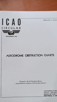 CIRCULAR 12-AN/10 AERODROME OBTRUCTION CHARTS