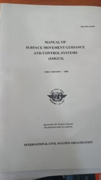 manual of surface movement guidance and control systems (smgcs) DOC 9467-AN/927