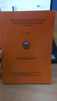 Image of pengaruh pola asuh latihan fisik terhadap optimalisasi menjaga berat badan ideal taruna akademi penerbang indonesia banyuwangi