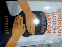 TERUSLAH BODOH JANGAN PINTAR