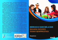 Berkaca dari Belajar Bahasa Inggris Siswa Berprestasi (E-Book)