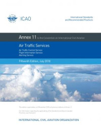 Annex 11 : Air Traffic Services (E - Book)