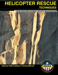 Civilian Public Safety and Military Helicopter Rescue Operations (E-Book)