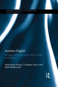 Aviation English: A Lingua Franca for Pilots and Air Traffic Controllers (E-Book)