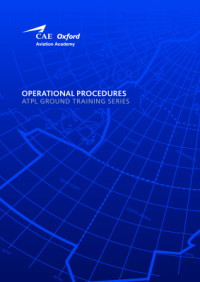 CAE Oxford Aviation Academy. ATPL Book 12 Operational Procedures (E-Book)