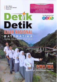 Detik-Detik UJIAN NASIONAL MATEMATIKA