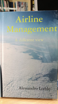 Airline Management A Different View