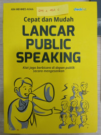 Image of CEPAT DAN MUDAH LANCAR PUBLIK SPEAKING