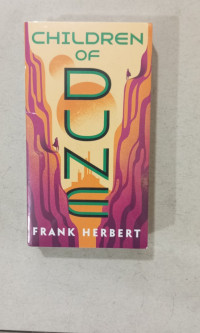 CHILDREN OF DUNE