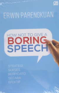 how to give a boring speech