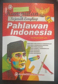 Image of Kumpulan Sejarah Lengkap Pahlawan Indonesia
