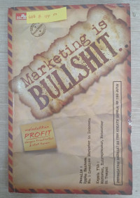 Image of MARKETING IS BULLSHIT…