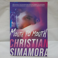 mouth to mouth