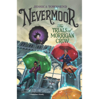 Image of Nevermoor ; The trials of morrigan crow