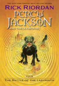 Percy Jackson and The Olympians The Battle of The Labyrinth