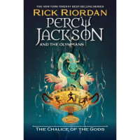 Percy Jackson and the olympians - the chalice of the gods