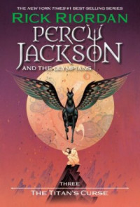 Percy Jackson and The Olympians The Titan's Curse