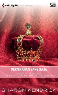 Pernikahan Sang Raja (One Night Before the Royal Wedding)