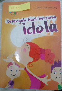 Image of Setengah Hari Bersama Idola