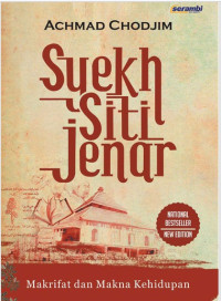 syekh siti jenar ; makrifat dan makna kehidupan (e-book)